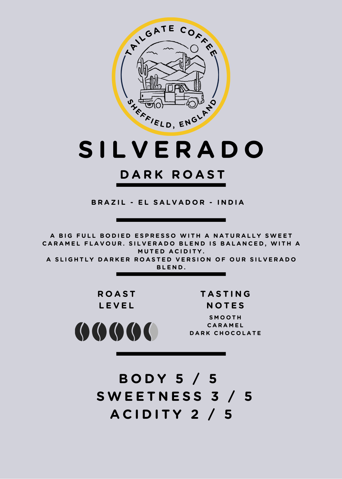 Silverado - Dark Roast